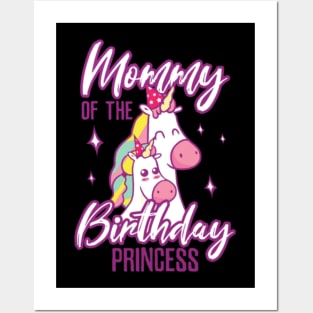 Unicorn Mommy of the Princess- Posters and Art